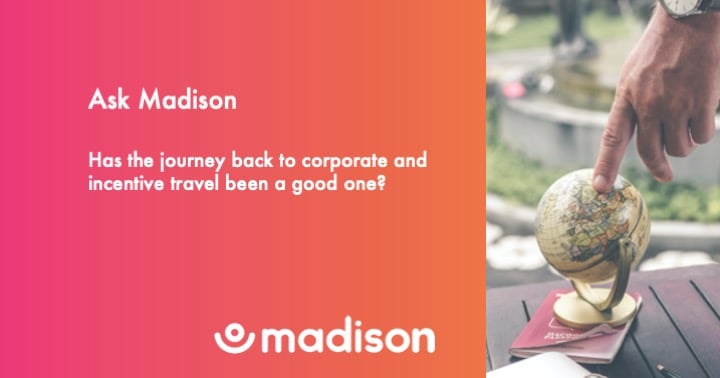 Back to travel for corporate and incentive trips